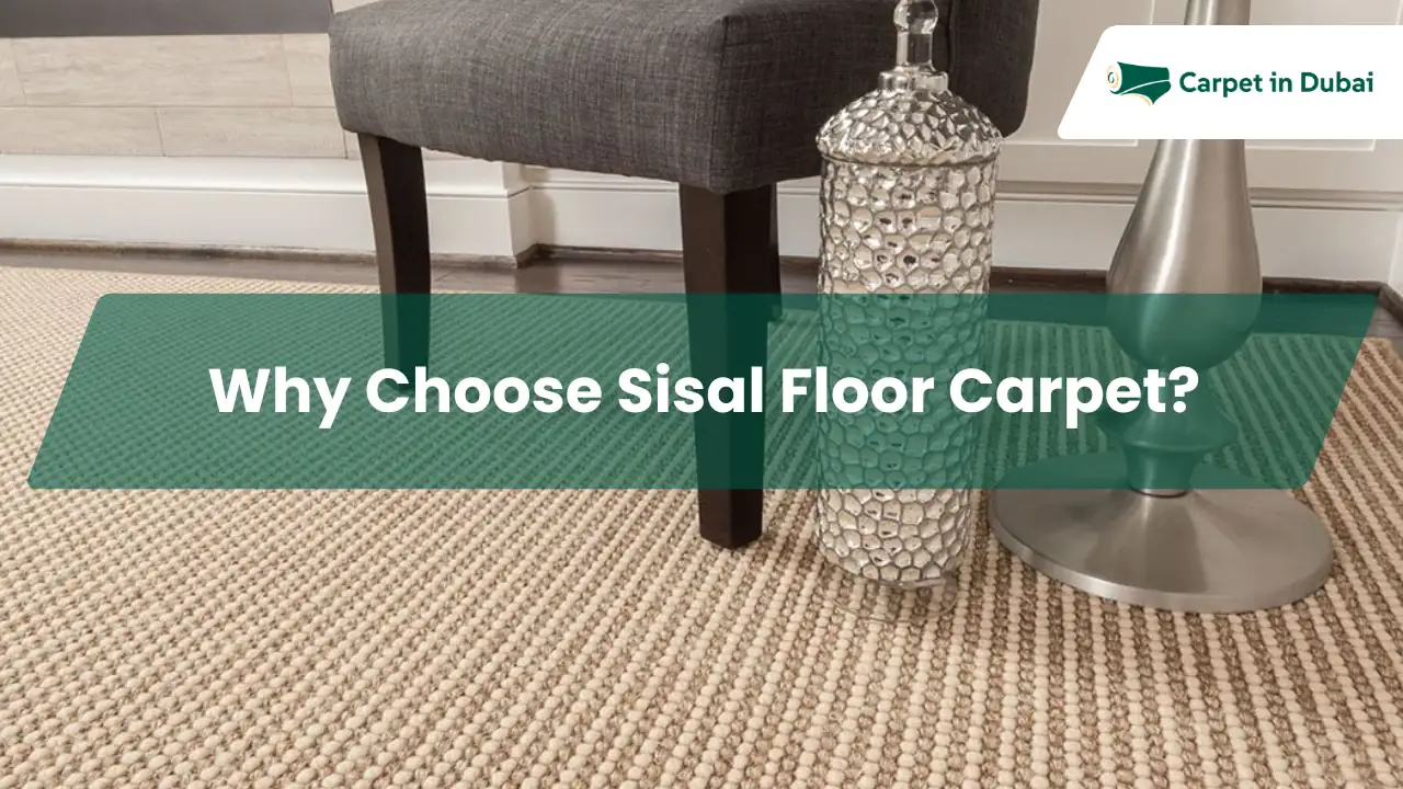 Sisal Floor Carpets Explained: A Complete Buyer’s Guide Why Choose Sisal Floor Carpet